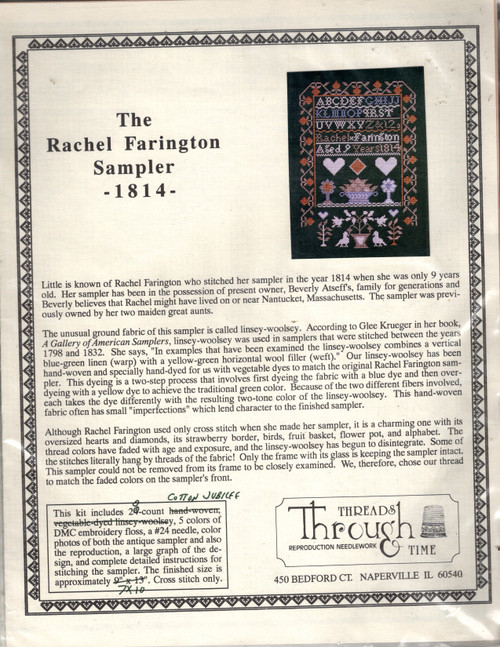 Threads Through Time The Rachel Farington Sampler 1814 Counted cross stitch kit. Nancy Sturgeon. Kit includes 28 count Cotton Jubilee, DMC floss, needle, color photo, graph, instructions