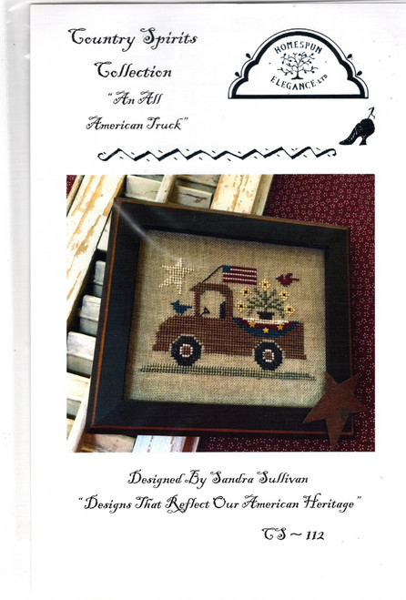 Homespun Elegance An All American Truck counted Cross Stitch Pattern chartpack. Country Spirits Collection. Sandra Sullivan