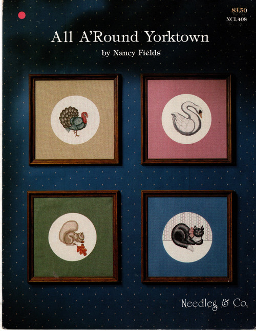 Needles & Co. All A'Round Yorktown counted cross stitch pattern leaflet. Nancy Fields. Cat, Squirrel, Turkey, Swan