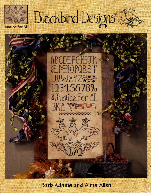 Blackbird Designs Justice for All counted Cross Stitch Pattern leaflet. Barb Adams and Alma Allen