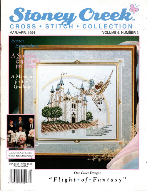 Stoney Creek Magazine March/April 1994 Counted cross stitch magazine. Volume 6, Number 2. Easter Fun, April Showers, Fly High Duffle Bag, Mother's Touch, Jesus Washes Feet, Tea Among Friends, Beaver, Possum, Graduation Memento, Flight of Fantasy, Bluebird Planter, Poinsettia Stocking