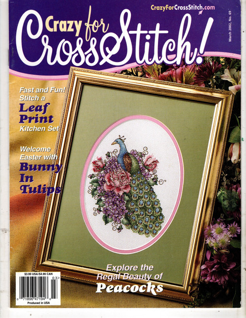 Crazy for Cross Stitch Magazine March 2002 Cross Stitch Pattern magazine. Bunny in Tulips, Classic Flowers Mike Vickery, St Simons Point Lighthouse, Bunnies of Wickford Cove Ursula Michael, Valentine Bears Mike Vickery, Floral Heart, Merry Christmas, Royal Peacock, Peacock Majesty