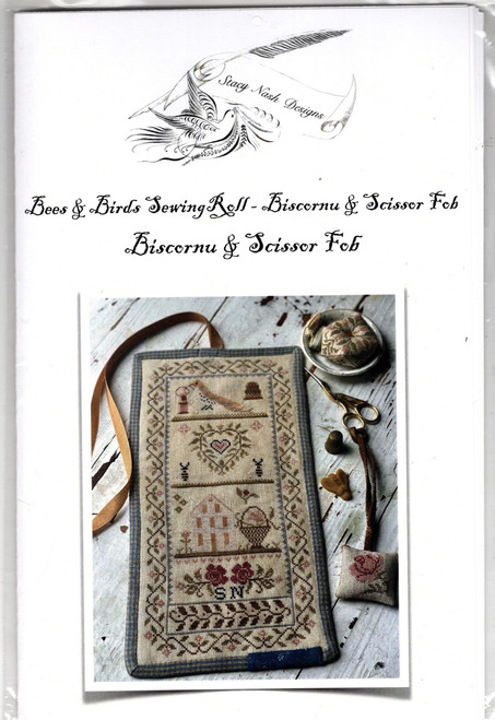 Stacy Nash Designs Bees and Birds Sewing Roll counted cross stitch chartpack. Biscornu and Scissor Fob