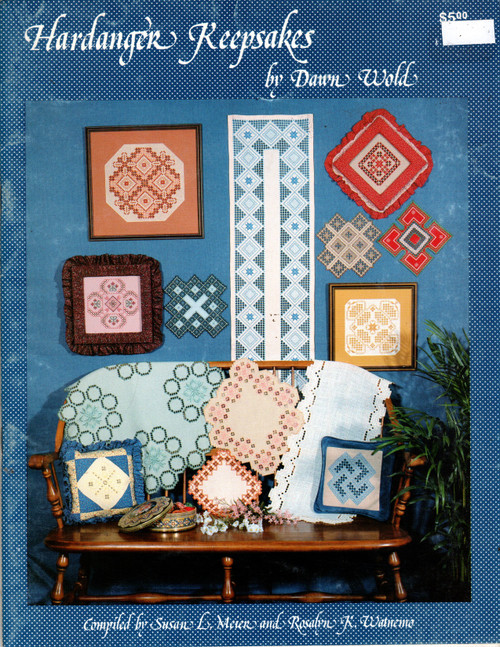 Nordic Needle Hardanger Keepsakes Hardanger Embroidery Pattern booklet. Dawn Wold.  Susan L Meier, Rosalyn K Watnemo