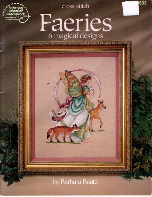 American School of Needlework Faeries 6 Magical Designs Cross Stitch Pattern booklet. Barbara Baatz. Out of Print. Forest Faerie, Christmas Faerie, Flower Faerie, Dream Faerie, Frost Faeire, Faerie Godmother