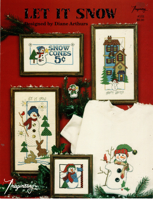 Imaginating Let It Snow counted cross stitch leaflet. Diane Arthurs. Happy Winter, Snowman Picture, Snowman Pin, Let It Snow, Snowman Sweatshirt, Snowcone Snowman