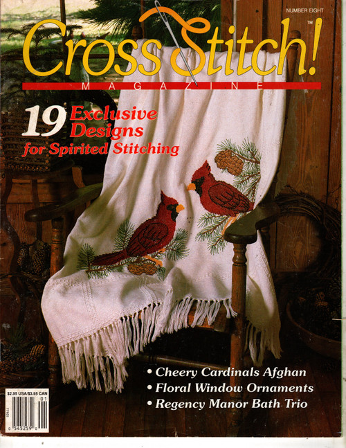 Cross Stitch  Magazine December/January 1992 Number 8. Shimmering Rose, Regency Manor, Royal Plumage, I Love Cats, Twilight Tea, Cheery Cardinals, Winter Wonderland, Wildfire, Words to the Wise, Rose, Iris, Chrysanthemum, Shell Border, Flowers Border