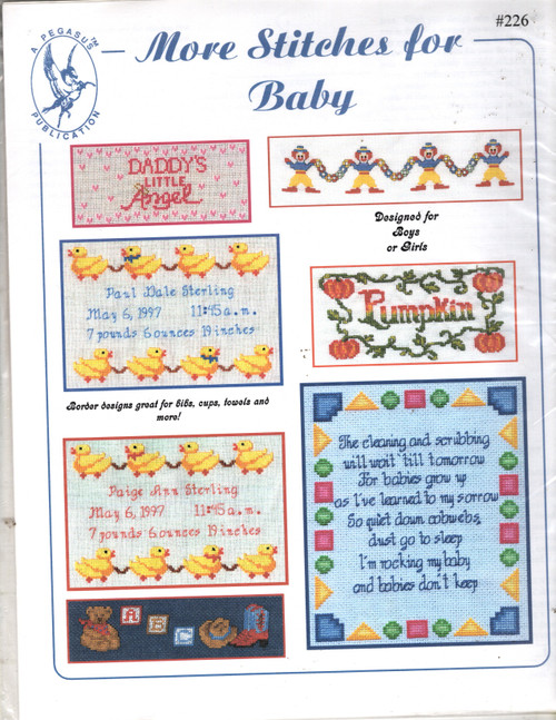 Pegasus More Stitches for Baby counted cross stitch chartpack. Cowbear, Daddy's Little Angel, Circus Time Clowns, Chicks Birth Record, Lil Pumpkin, Babies Don't Keep, Block Alphabet, Fancy Alphabet