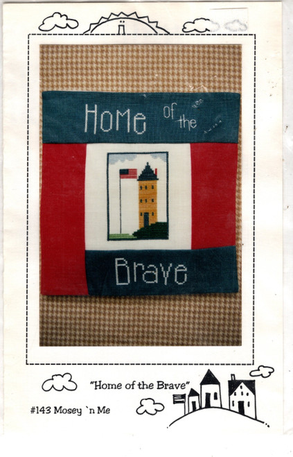 Mosey N Me Home of the Brave counted cross stitch pattern chartpack. Frank and Judy Bielec