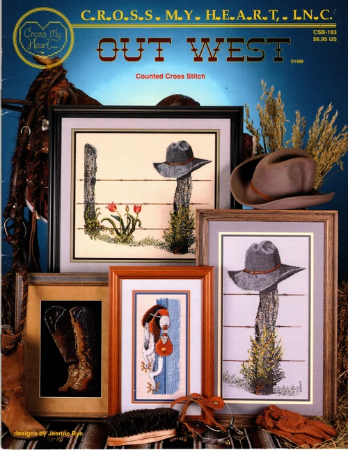 Cross My Heart Out West counted cross stitch booklet. Jeanne Rye. Barbed Wire Fence, Boots, Spurs