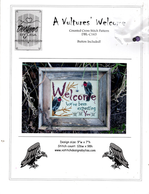 Designs by Lisa A Vultures Welcome counted cross stitch pattern leaflet with button
