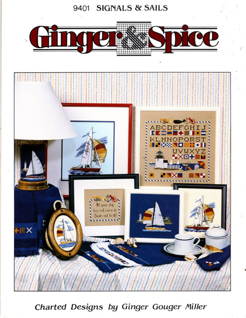 Ginger & Spice Signals & Sails Counted Cross Stitch Pattern leaflet. Ship in a Pulley, Spinnaker Flying, Signal Flag Sampler, Lighthouse and Sailboat, Placemats, Towels, Sailboat, Ship Ginger & Spice Signals & Sails Counted Cross Stitch Pattern leaflet. Ship in a Pulley, Spinnaker Flying, Signal Flag Sampler, Lighthouse and Sailboat, Placemats, Towels, Sailboat, Ship