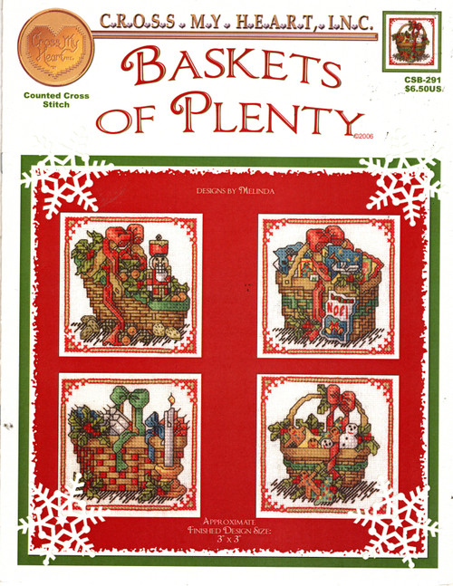Cross My Heart Baskets of Plenty counted cross stitch booklet. Melinda. Holiday Nutcracker Basket, Christmas Greeting Cards Basket, Holiday Candles Basket, Christmas Cookies Basket