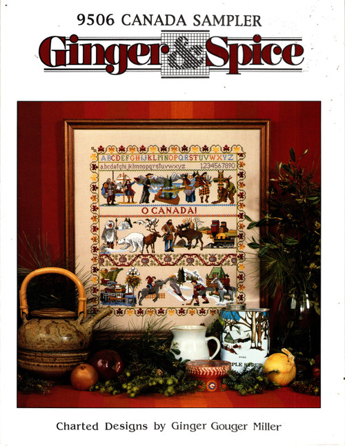 Ginger & Spice Canada Sampler Counted Cross Stitch Pattern leaflet. Ginger Gouger Miller