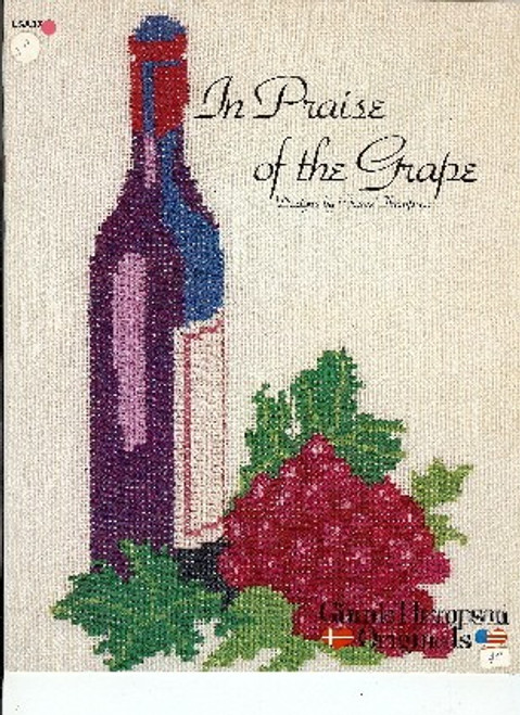 Ginnie Thompson Originals IN PRAISE OF THE GRAPE