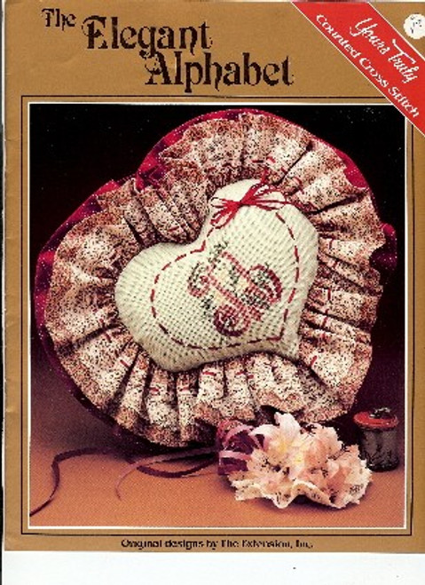 Yours Truly The Elegant Alphabet Counted cross stitch pattern booklet. The Extensions Inc