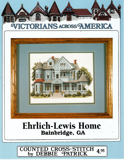 Debbie Patrick Ehrlich-Lewis Home Bainbridge, Georgia counted cross stitch leaflet. Victorians Across America