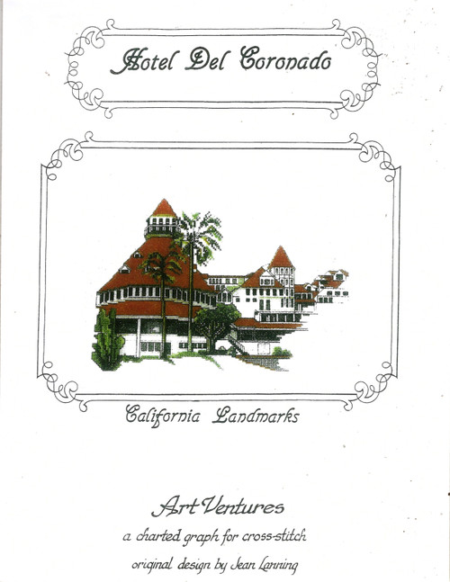 Art Ventures Hotel Del Coronado San Diego California Landmark Series counted cross stitch pattern. Jean Lanning