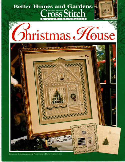 BH&G Cross Stitch & Country Crafts Christmas House hardanger Cross Stitch Pattern leaflet. Patricia Andrle