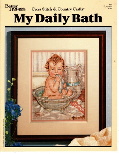 BH&G Cross Stitch & Country Crafts MY DAILY BATH