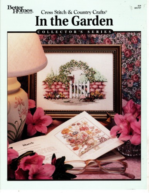 BH&G Cross Stitch & Country Crafts  IN THE GARDEN