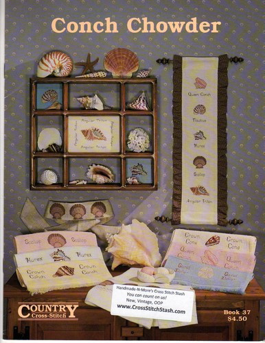Country Cross Stitch Conch Chowder counted Cross Stitch Pattern booklet. Jeannie Pierce. Queen Conch, Angular Triton, Chambered Nautilus, True Tulip, Scallop, Babylonia, Crown Conch, Endive Murex, Crown Cone, Starfish, Sand Dollar