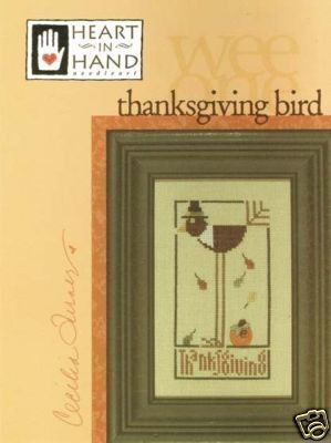 Heart in Hand Wee One Thanksgiving Bird counted cross stitch pattern leaflet. Cecilia Turner