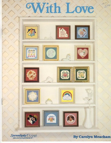 Serendipity Designs With Love cross stitch pattern booklet. Carolyn Meacham. Chinese Peony, Chinese Chrysanthemum, Beachcombers Prayer, Fantasy Sea Shells, Home Sweet Home, A Friend's House, Floral Heart Announcement, Blue Ribbon Announcement, Rainbow Announcement, Super Star Kid, Age is a High Price, Prince Charming, Unicorn, Baby Sampler, Country Hearts, Victorian Basket, Nativity Star, Stained Glass Window