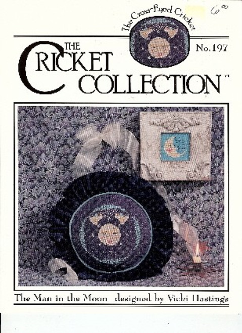 The Cross-Eyed Cricket Collection THE MAN IN THE MOON No.197