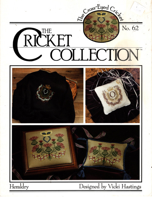 The Cross-Eyed Cricket Collection Heraldry No 62 counted cross stitch leaflet. Vicki Hastings. Ribbon Crest, Royal Thistles, Alphabet
