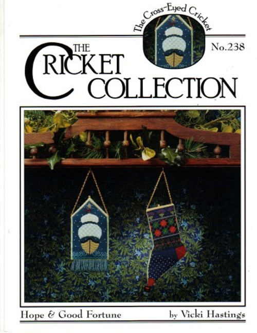 The Cross-Eyed Cricket Collection HOPE & GOOD FORTUNE No 238