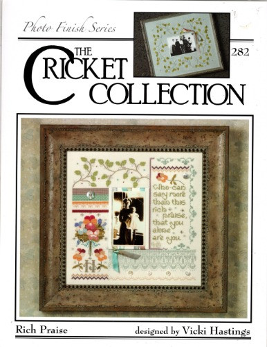The Cross-Eyed Cricket Collection Rich Praise No. 282 counted cross stitch chartpack. Photo Finish Series. Vicki Hastings. Memory's Garden, Branches