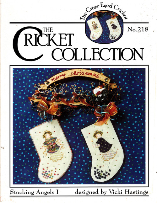 The Cross-Eyed Cricket Collection Stocking Angels I No 218 counted cross stitch leaflet. Vicki Hastings. Angel with Bells, Angel with Candle