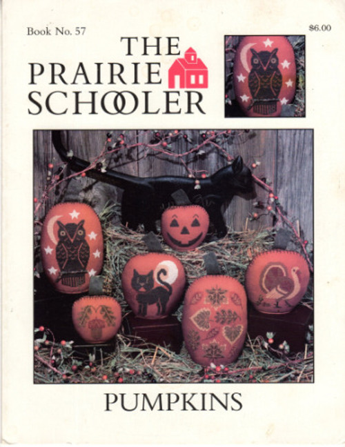 The Prairie Schooler PUMPKINS No. 57