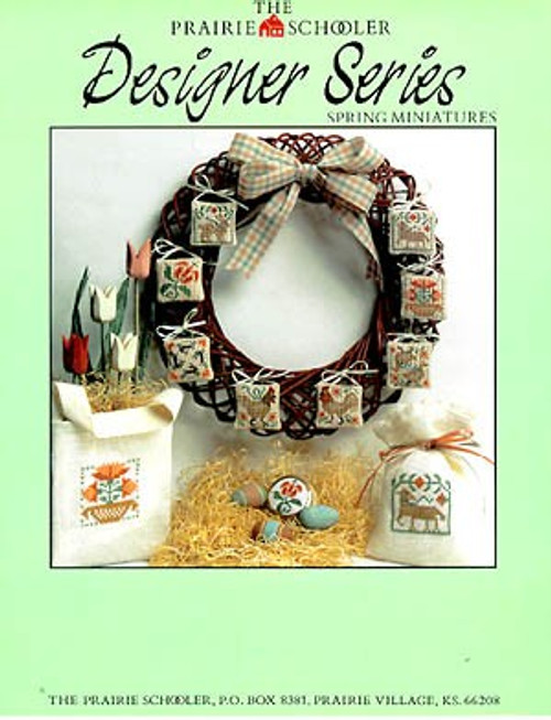 The Prairie Schooler SPRING MINIATURES Designer Series