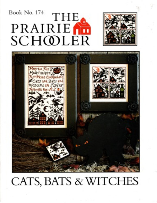 The Prairie Schooler CATS BATS & WITCHES  No. 174