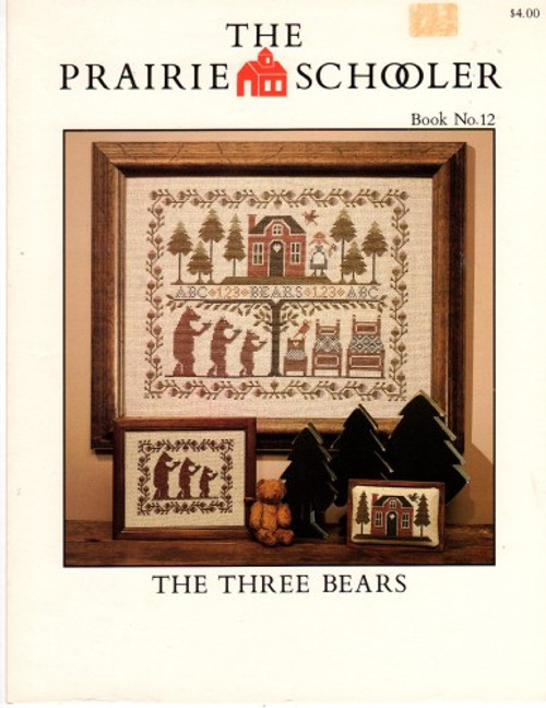 The Prairie Schooler THE THREE BEARS  No. 12