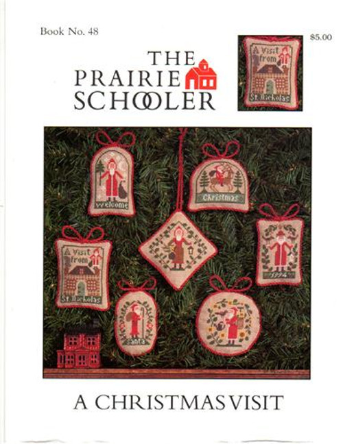 The Prairie Schooler A CHRISTMAS VISIT Bk 48