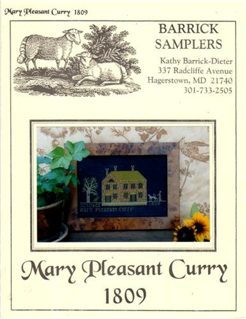 Barrick Samplers MARY PLEASANT CURRY 1809