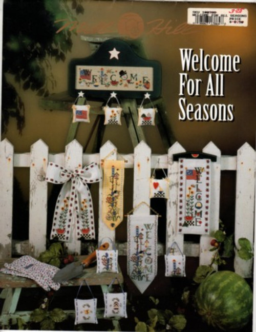 Mill Hill Welcome For All Seasons cross stitch booklet. Spring Welcome Banner and pillows, Summer Welcome Banner and pillows, Seasonal Welcome, Fall Welcome Banner and Pillows, Winter Welcome Banner and Pillows, Birdhouse Banner, Summer Bow, Pumpkin Box Top, Snowman