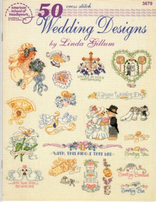 American School of Needlework 50 WEDDING DESIGNS Linda Gillum