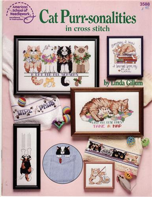 American School of Needlework Cat Purr-sonalities in Cross Stitch Counted Cross Stitch Pattern booklet. Linda Gillum. Cats Cats Cats, Meow, A Purr-r-r-fect Pair, Cats Are Purrrrfect, Everything I Know, A Cat for All Seasons, Animal Thoughts, Cat's Eye View, Fishing for Supper, Warning Attack Cat, When All Else Fails, Hang-er On-er, I Love Cats, Kitty Pocket, Peeping Toms, Wipe Your Paws