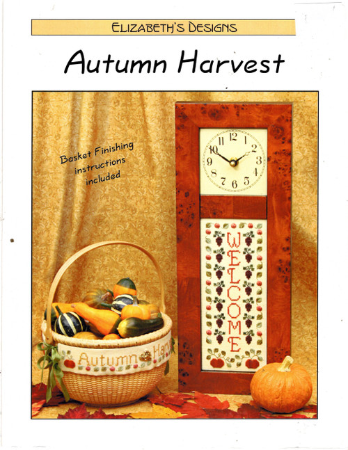 Elizabeth's Designs Autumn Harvest with Charm counted Cross Stitch Pattern leaflet. Autumn Harvest Basket, Autumn Harvest Clock