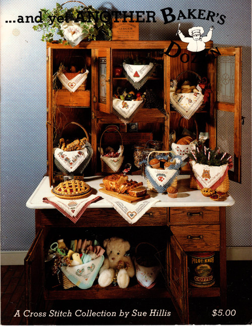 Sue Hillis Designs And Yet Another Baker's Dozen counted cross stitch booklet. Checkerboard Heart Design, Watermelon, Sweets for the Sweet, Country Life, Country Bred, Fresh Baked Pie, Visions of Sugarplums, Good Morning, Welcome Baby, Give Thanks, Season's Greetings, Welcome