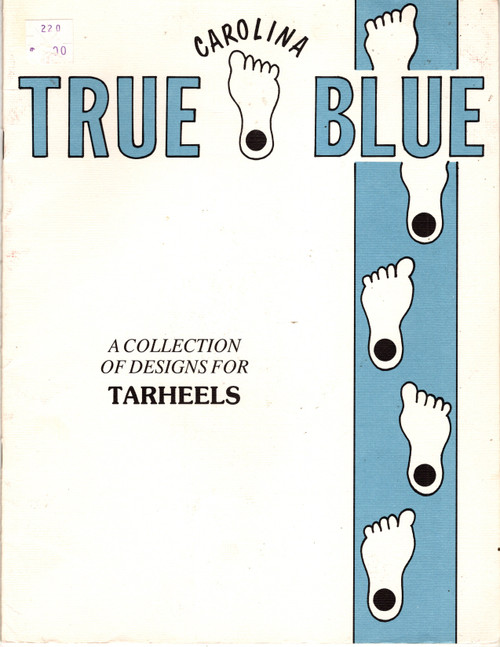 Three Needles Carolina True Blue counted cross stitch booklet. A Collection of designs for Tarheels. Born and Tarheel Bred, Catch Carolina Fever, Carolina Fever, UNC Ram, Universitat Carol Sigillum Septent, Santa UNC Tarheel, The Bell Tower, The Old Well, UNC, Tarheels are, Be a Tar Heel, UNC Chapel Hill, When I'm An Old Alumnus Three Needles Carolina True Blue counted cross stitch booklet. A Collection of designs for Tarheels. Born and Tarheel Bred, Catch Carolina Fever, Carolina Fever, UNC Ram, Universitat Carol Sigillum Septent, Santa UNC Tarheel, The Bell Tower, The Old Well, UNC, Tarheels are, Be a Tar Heel, UNC Chapel Hill, When I'm An Old Alumnus