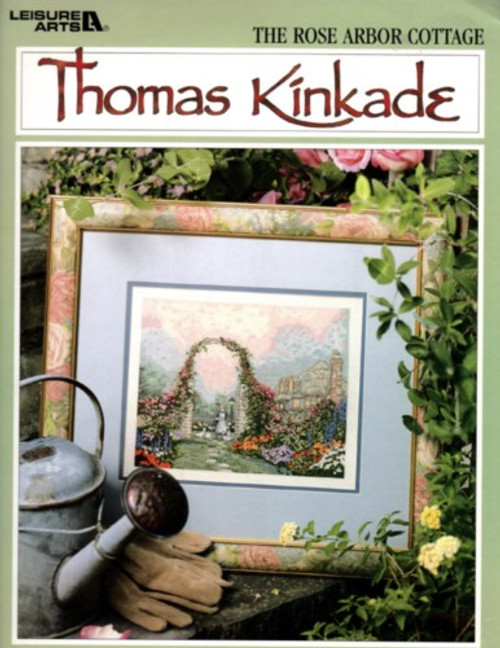 Leisure Arts The Rose Arbor Cottage Book 2 Thomas Kinkade Cross Stitch Pattern leaflet.