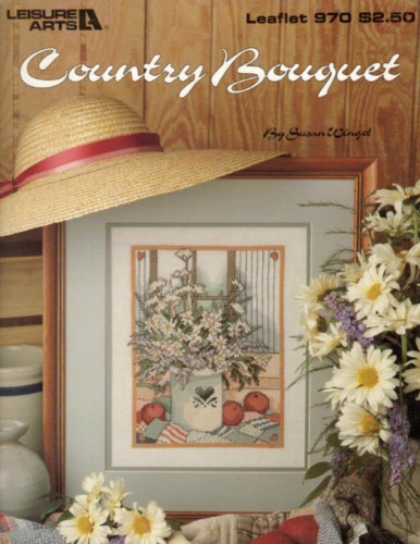 Leisure Arts Country Bouquet Counted Cross Stitch Pattern leaflet. Susan Winget