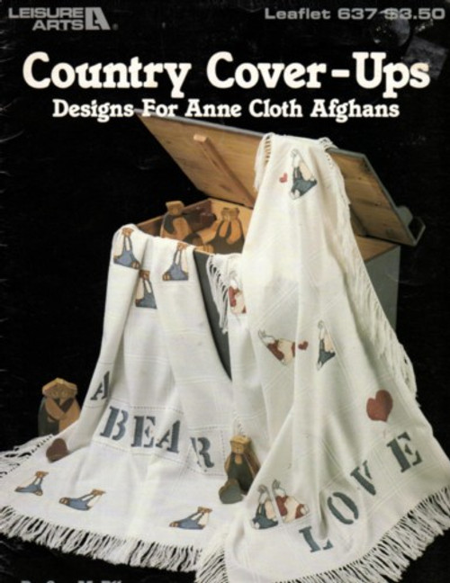 Leisure Arts COUNTRY COVER UPS Designs for Anne Cloth Aghans