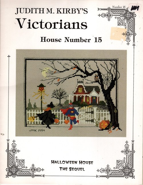 Judith M. Kirby's Victorians House Number 15 counted cross stitch leaflet. Halloween House the Sequel