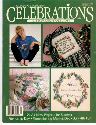 Leisure Arts Celebrations Magazine Summer 1990 cross stitch and craft magazine. 21 projects. The Older the Berry, Wildflowers, Tender Faces Doris Morgan, Tennis Players, All Good Times Doris Morgan, Roses, Just for Fun, Summer, Wedding Verse, A True Friend, A Daughter, and more